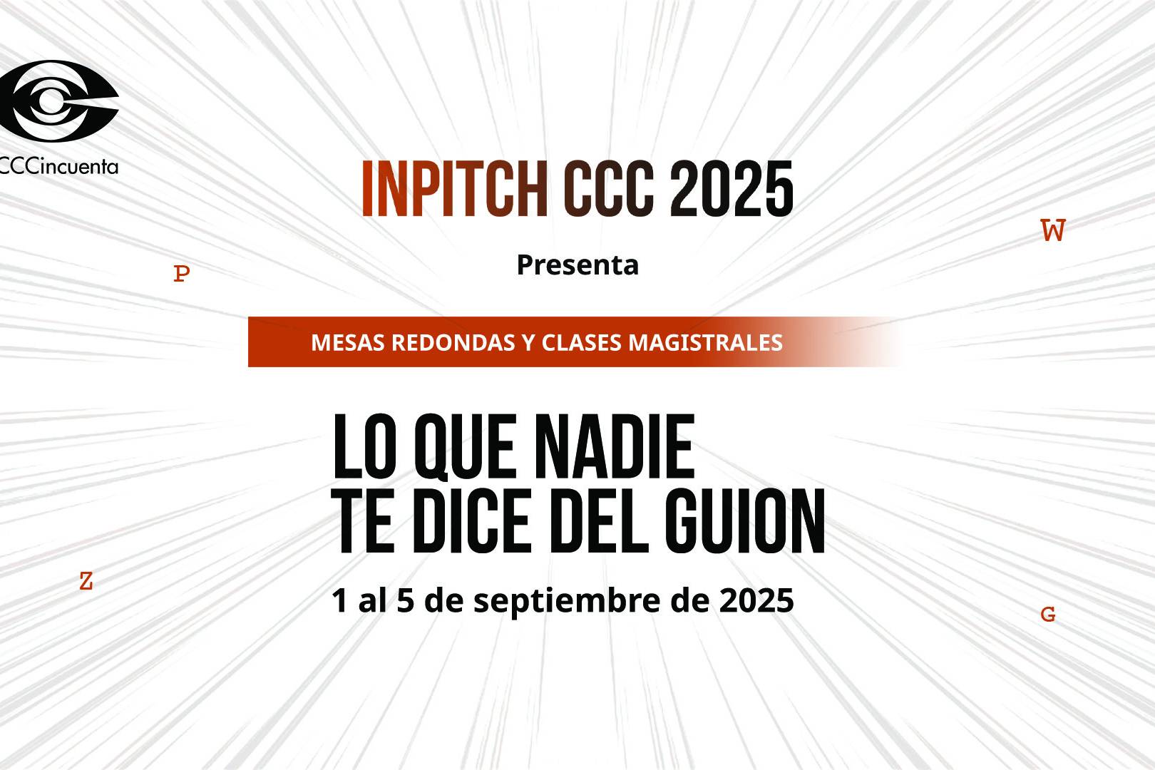 Inpitch CCC 2025: Lo que nadie te dice del guión